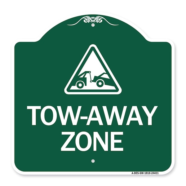 Signmission Designer Series Tow-Away Zone W/ Graphic, Green & White Aluminum Sign, 18" x 18", GW-1818-24411 A-DES-GW-1818-24411 - main